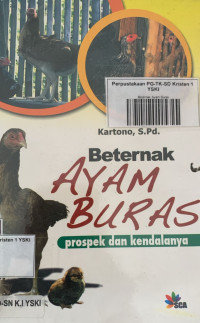 Image of Beternak Ayam Buras : Prospek Dan Kendalanya