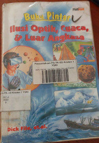 Image of Buku Pintar Ilusi Optik, Cuaca, & Luar Angkasa