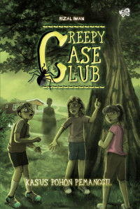 Image of Creepy Case Club : 'Kasus Pohon Pemanggil'