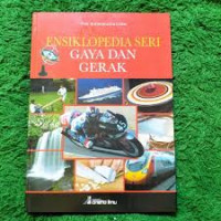 Image of Ensiklopedia Seri Gaya Dan Gerak