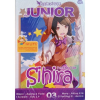 Fantasteen JUNIOR : Penyihir Cilik SIHIRA