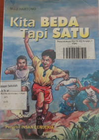 Kita BEDA Tapi SATU