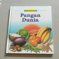 Image of Mengenal Ilmu : Pangan Dunia