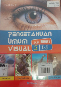 Pengetahuan Umum Visual Seri 5 (I-J)